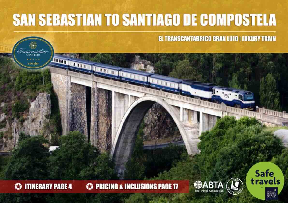 el transcantabrico train san sebastian to Santiago de compostela tour