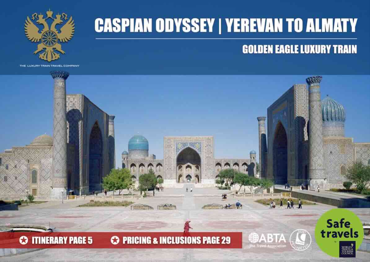 Golden Eagle Central Asia Caspian Odyssey Luxury Train Tour
