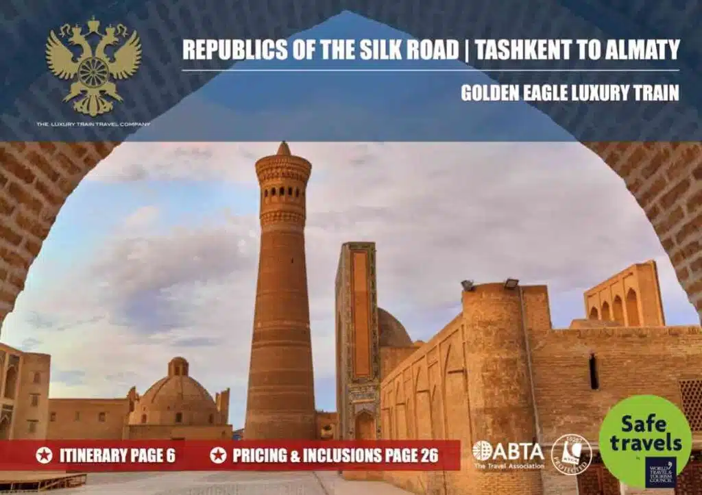 Golden Eagle Central Asia republics of the Silk Road Tashkent Almaty luxury train tour