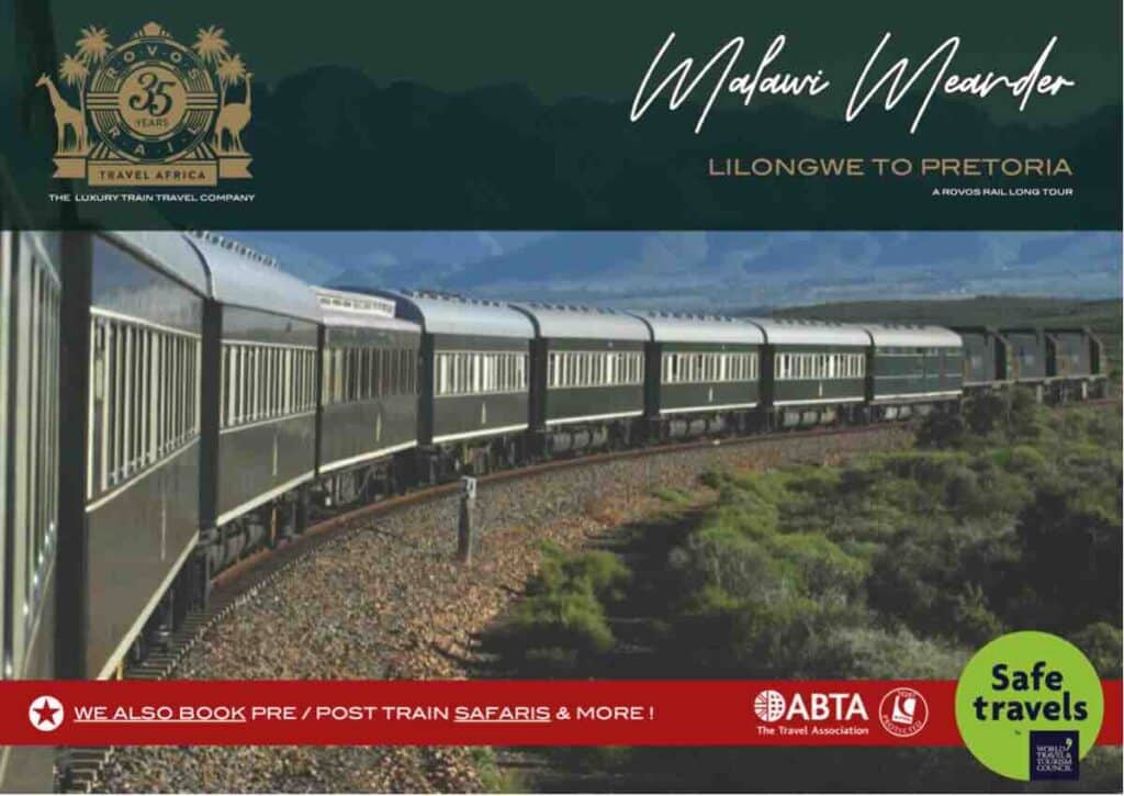 Rovos Rail Malawi Meander Lilongwe Pretoria Dossier