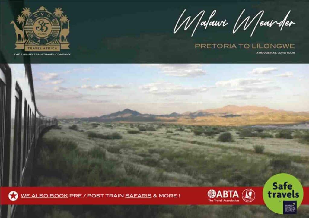 Rovos Rail Malawi Meander Pretoria Lilongwe Dossier